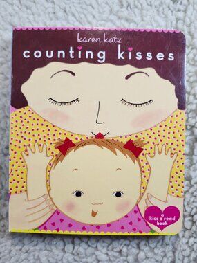 Karen Katz Counting Kisses Board Book Baby Toddler Kiss Read Sturdy Illustrated